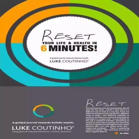 Reset Journal l RESET your life and health in 6 minutes - By Luke Coutinho